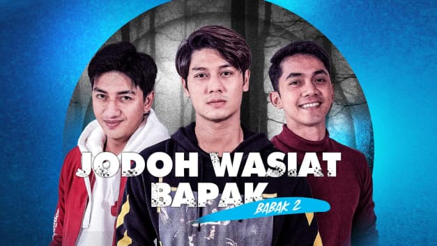 Jodoh Wasiat Babak 2